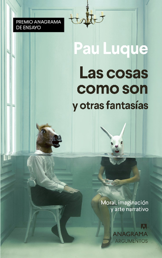 [9788433941558] LAS COSAS COMO SON Y OTRAS FANTASÍAS