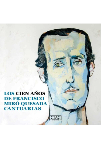 [9786124788802] LOS CIEN AÑOS DE FRANCISCO MIRÓ QUESADA CANTUARIAS