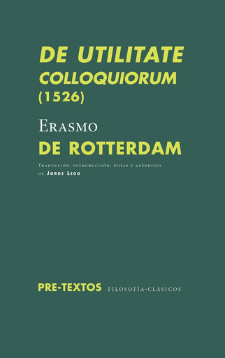 [9788417143732] DE UTILITATE COLLOQUIORUM (1526)