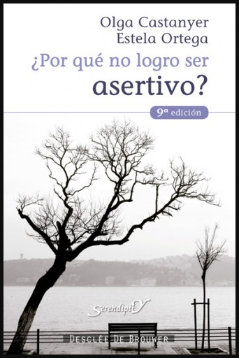 [9788433015822] ¿POR QUÉ NO LOGRO SER ASERTIVO?