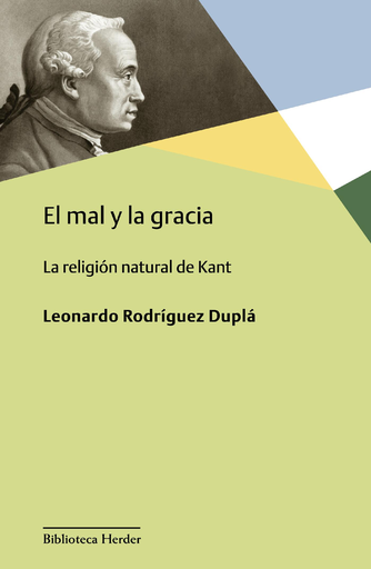 [9788425441707] EL MAL Y LA GRACIA
