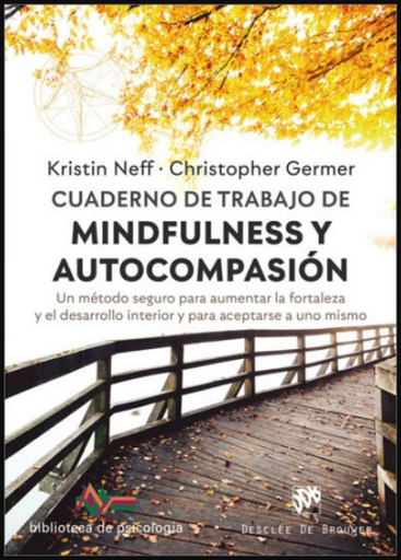 [9788433031112] CUADERNO DE TRABAJO DE MINDFULNESS Y AUTOCOMPASIÓN