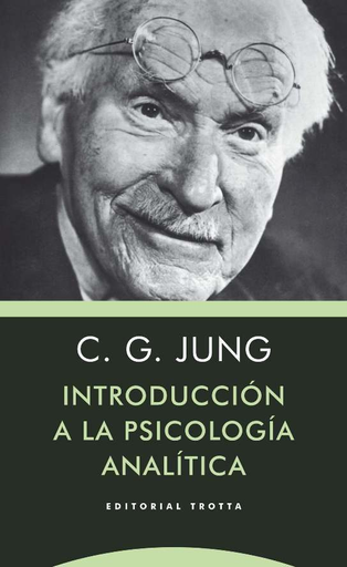 [9788498796872] INTRODUCCIÓN A LA PSICOLOGÍA ANALÍTICA