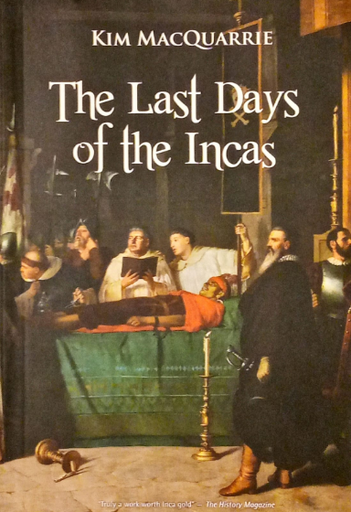 [9786124632518] THE LAST DAYS OF THE INCAS