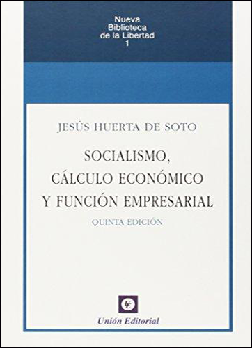 [9788472098060] SOCIALISMO, CÁLCULO ECONÓMICO Y FUNCIÓN EMPRESARIAL