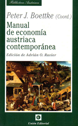 [9788472097087] MANUAL DE ECONOMÍA AUSTRIACA CONTEMPORÁNEA