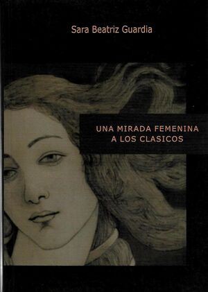 [9789972650338] UNA MIRADA FEMENINA A LOS CLÁSICOS