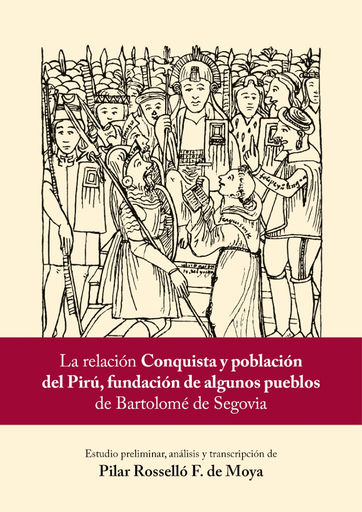 [9786123174576] LA RELACIÓN CONQUISTA Y POBLACIÓN DEL PIRÚ, FUNDACIÓN DE ALGUNOS PUEBLOS