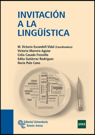 [9788499610085] INVITACIÓN A LA LINGÜÍSTICA