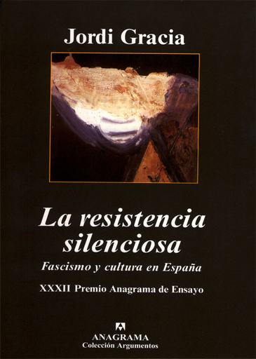[9788433962089] LA RESISTENCIA SILENCIOSA: FASCISMO Y CULTURA EN ESPAÑA