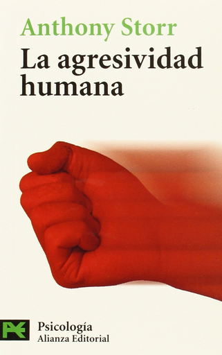 [9788420658599] LA AGRESIVIDAD HUMANA