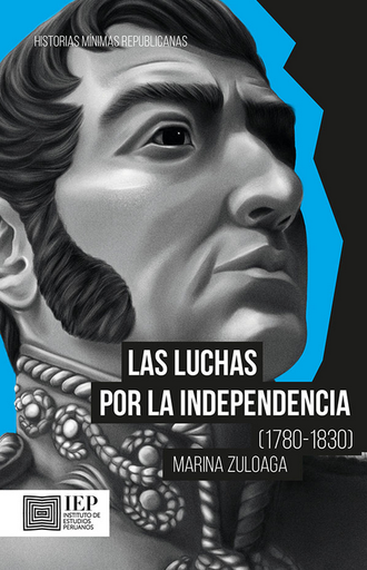 [9786123261269] LAS LUCHAS POR LA INDEPENDENCIA (1780-1830)