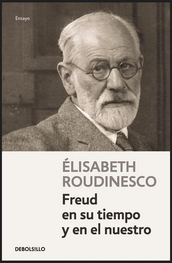 [9786073806558] FREUD EN SU TIEMPO Y EN EL NUESTRO