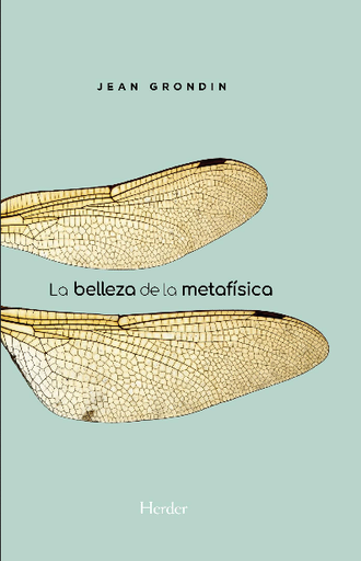 [9788425446146] LA BELLEZA DE LA METAFÍSICA