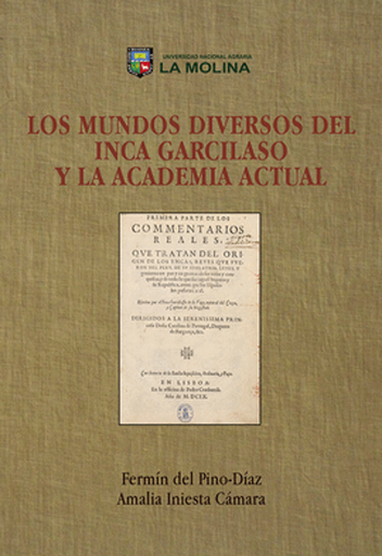 [9786124147937] LOS MUNDOS DIVERSOS DEL INCA GARCILASO Y LA ACADEMIA ACTUAL