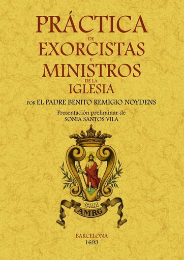 [9788497617734] PRÁCTICA DE EXORCISTAS Y MINISTROS DE LA IGLESIA
