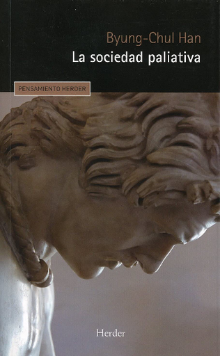 [9788425446313] LA SOCIEDAD PALIATIVA