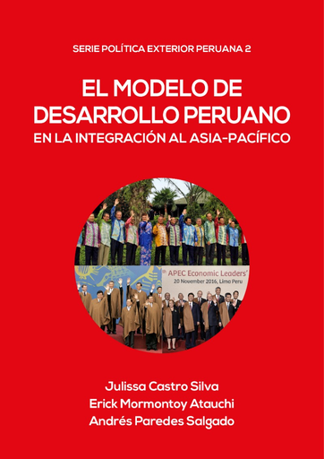 [9786123174620] EL MODELO DE DESARROLLO PERUANO EN LA INTEGRACIÒN AL ASIA-PACÍFICO