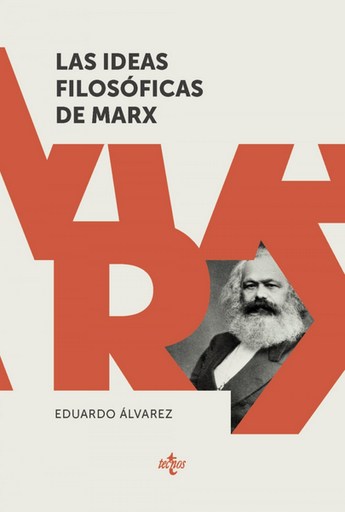 [9788430979097] LAS IDEAS FILOSÓFICAS DE MARX