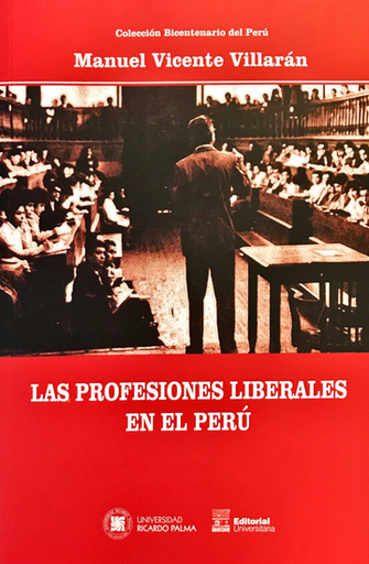 [9786124419935] LAS PROFESIONES LIBERALES EN EL PERÚ