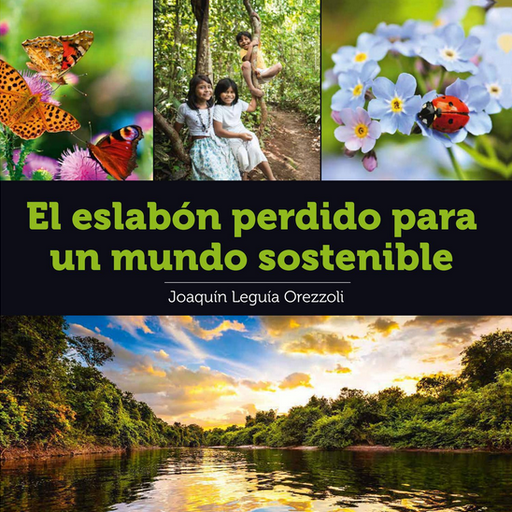[9786124700149] EL ESLABÓN PERDIDO PARA UN MUNDO SOSTENIBLE