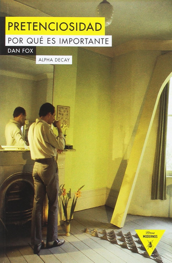 [9788494644252] PRETENCIOSIDAD