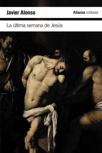 [9788491815006] LA ÚLTIMA SEMANA DE JESÚS