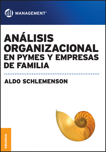 [9789506417796] ANÁLISIS ORGANIZACIONAL EN PYMES Y EMPRESAS DE FAMILIA