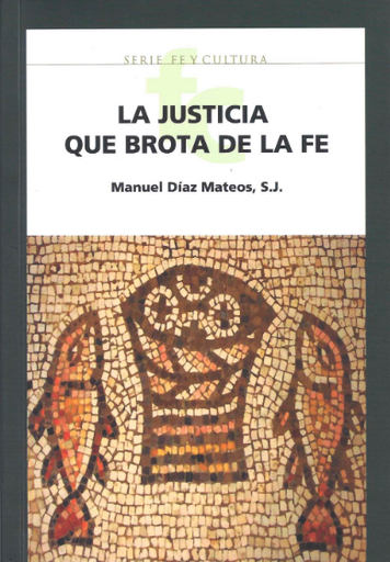 [9789972223747] LA JUSTICIA QUE BROTA DE LA FE
