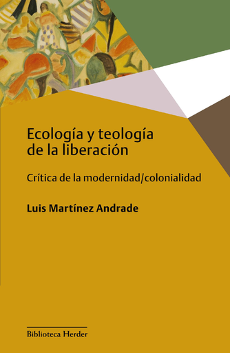 [9788425441813] ECOLOGÍA Y TEOLOGÍA DE LA LIBERACIÓN