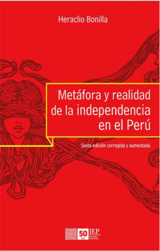 [9789972515774] METÁFORA Y REALIDAD DE LA INDEPENDENCIA EN EL PERÚ