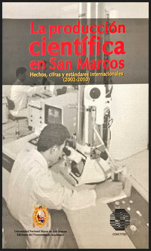 [9789972501302] LA PRODUCCIÓN CIENTÍFICA EN SAN MARCOS