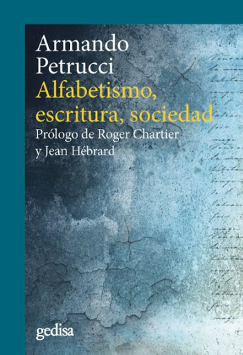 [9788418193132] ALFABETISMO, ESCRITURA, SOCIEDAD
