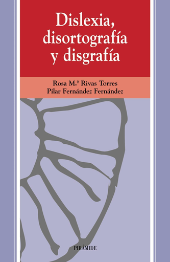 [9788436808131] DISLEXIA, DISORTOGRAFÍA Y DISGRAFÍA