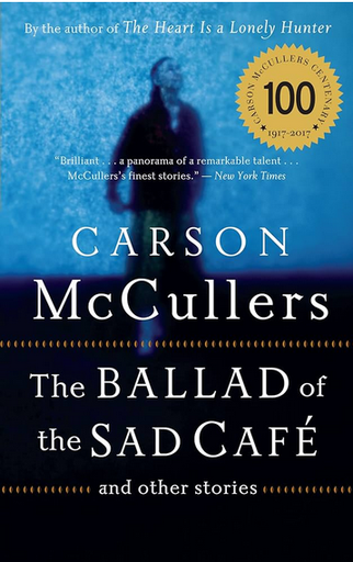 [9780618565863] BALLAD OF THE SAD CAFÉ