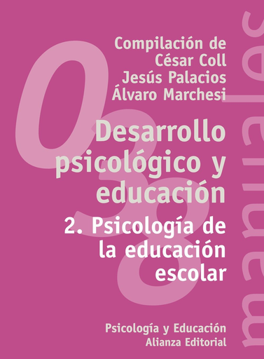 [9788420686851] DESARROLLO PSICOLÓGICO Y EDUCACIÓN 2