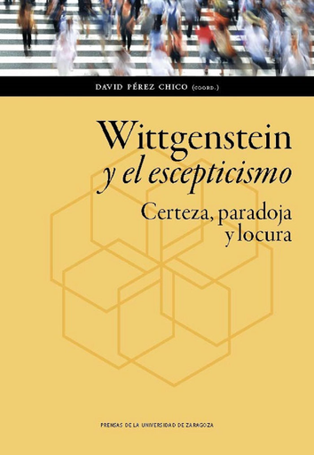 [9788417633394] WITTGENSTEIN Y EL ESCEPTICISMO
