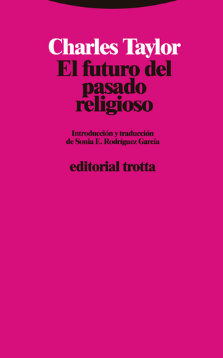 [9788498798500] EL FUTURO DEL PASADO RELIGIOSO