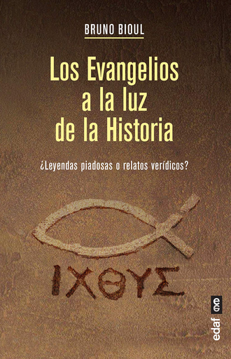 [9788441439313] LOS EVANGELIOS A LA LUZ DE LA HISTORIA