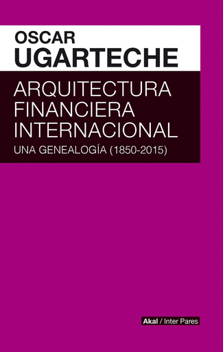 [9786079781637] ARQUITECTURA FINANCIERA INTERNACIONAL