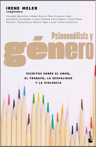 [9786077479185] PSICOANÁLISIS Y GÉNERO