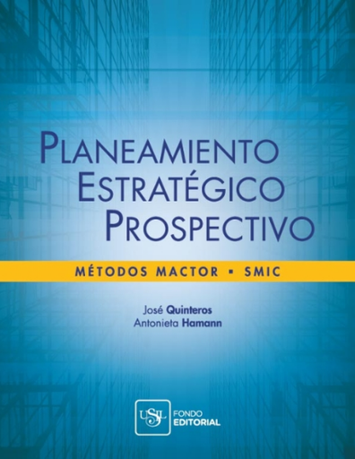 [9786124119767] PLANEAMIENTO ESTRATÉGICO PROSPECTIVO