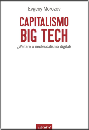 [9788494686856] CAPITALISMO BIG TECH
