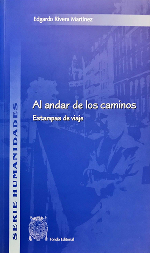 [9799972462176] AL ANDAR DE LOS CAMINOS