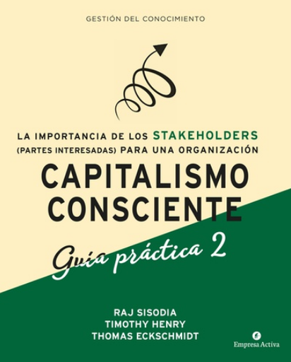[9788416997480] CAPITALISMO CONSCIENTE (Guía práctica 2)