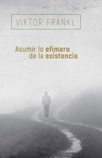 [9788425449741] ASUMIR LO EFÍMERO DE LA EXISTENCIA