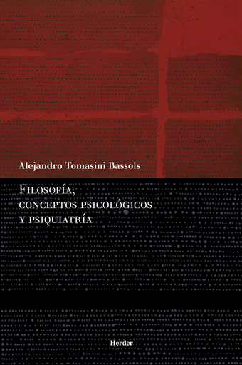 [9788425434068] FILOSOFÍA, CONCEPTOS PSICOLÓGICOS Y PSIQUIATRÍA
