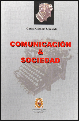 [9789972465116] COMUNICACIÓN Y SOCIEDAD