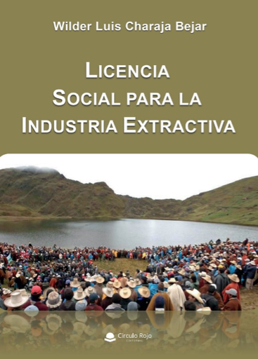 [9788411289436] LICENCIA SOCIAL PARA LA INDUSTRIA EXTRACTIVA