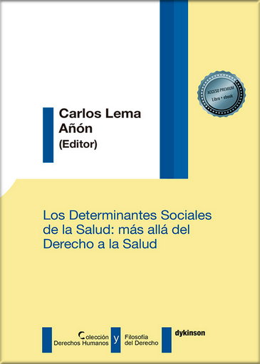 [9788413774206] LOS DETERMINANTES SOCIALES DE LA SALUD: MÁS ALLÁ DEL DERECHO A LA SALUD